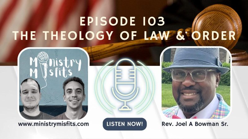 The Theology of Law & Order